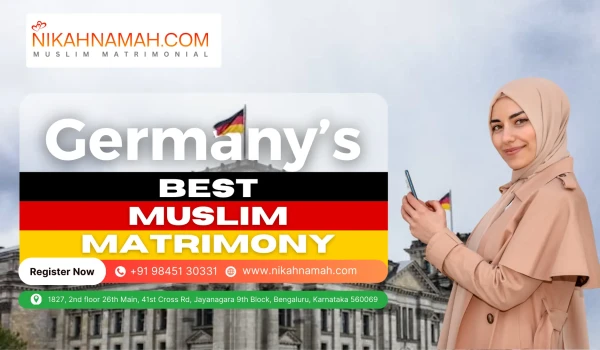 Germany’s best Muslim matrimony service by NikahNamah – Trusted halal matchmaking for Muslims in Germany. Register now at nikahnamah.com for verified profiles.