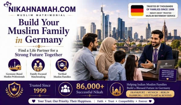 Build your Muslim family in Germany through trusted matrimony services connecting Indian Muslim professionals and verified families across Frankfurt Munich Berlin Hamburg and Germany with personalized matchmaking support for long-term family life